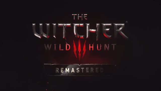 Get Ready to Dive into The Witcher 3: Wild Hunt Remastered